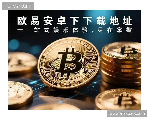 选择B体育网址娱乐平台享受优质的客户服务与多样化的支付方式提升游戏体验